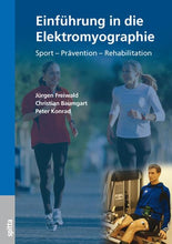 Lade das Bild in den Galerie-Viewer, Einführung in die Elektromyographie: Sport – Prävention – Rehabilitation (Buch)